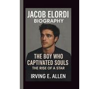JACOB ELORDI: THE BOY WHO CAPTIVATED SOULS THE RISE OF A STAR