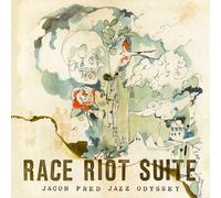 Fred, Jacob Jazz Odyssey - Race Riot Suite