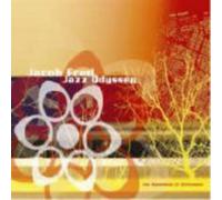 Jacob Fred Jazz Odyssey The Sameness of Difference (CD) Album