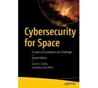 Jacob G. Oakley Cybersecurity for Space (Tascabile)