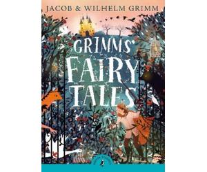 Jacob Grimm Brothers Grimm Grimms' Fairy Tales (Tascabile) Puffin Classics