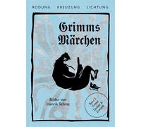 Jacob Grimm Wil Grimms Märchen, Gretel - Zauber & Zukunft (Ro (Copertina rigida)