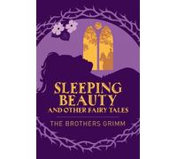 Jacob Grimm Wilhelm Grim Sleeping Beauty & Other Grimm's Fairy Tale (Tascabile)