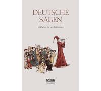 Jacob Grimm Wilhelm Grimm August Döring Deutsche Sagen (Tascabile)