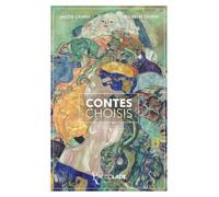 Jacob Grimm Wilhelm Grimm Contes choisis (Tascabile)