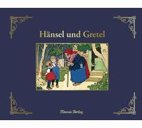 Jacob Grimm Wilhelm Grimm Fritz Baumgarten Hänsel und Gretel (Copertina rigida)