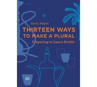 Jacob Halpin Thirteen Ways to Make a Plural (Tascabile)