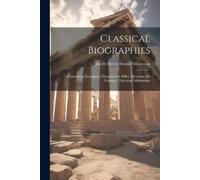 Jacob Henry Brooke Mountain Classical Biographies (Tascabile)