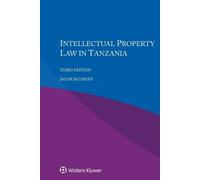 Jacob Jaconiah Intellectual Property Law in Tanzania (Tascabile)
