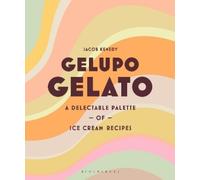 Jacob Kenedy Gelupo Gelato (Copertina rigida)