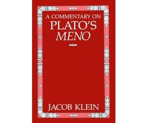 Jacob Klein A Commentary on Plato's Meno (Tascabile)