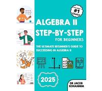 Jacob Kohannim Algebra II Step-by-Step for Beginners (Tascabile)