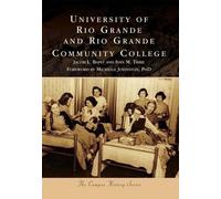 Jacob L. Bapst Ivan University of Rio Grande and Rio Grande Communit (Tascabile)