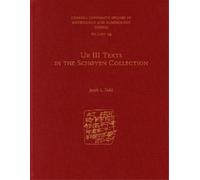Jacob L. Dahl Ur III Texts in the Schøyen Collection (Copertina rigida) CUSAS