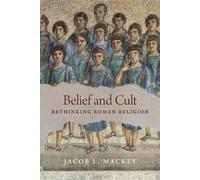 Jacob L. Mackey Belief and Cult (Copertina rigida)