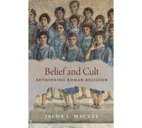 Jacob L. Mackey Belief and Cult (Tascabile)