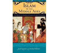 Jacob Lassner Michael Bonner Islam in the Middle Ages (Copertina rigida)