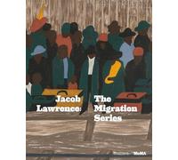 Jacob Lawrence: The Migration Series
