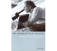 Jacob Leigh The Cinema of Ken Loach (Copertina rigida)