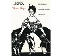 Jacob Lenz The Three Plays (Lenz) (Tascabile) Oberon Classics