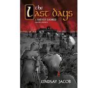 Jacob Lindsay The Last Days BOOK NUOVO