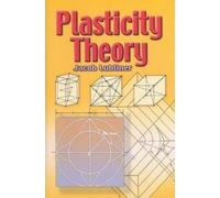 Jacob Lubliner Plasticity Theory (Tascabile) Dover Books on Engineering