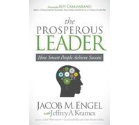 Jacob M. Engel The Prosperous Leader (Tascabile)