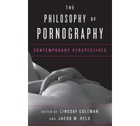 Jacob M. Held The Philosophy of Pornography (Tascabile)