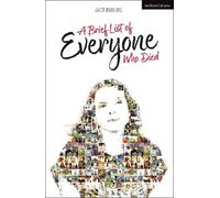 Jacob Marx Rice A Brief List of Everyone Who Died (Tascabile) Modern Plays