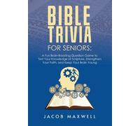 Jacob Maxwell Bible Trivia for Seniors (Tascabile)