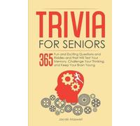 Jacob Maxwell Trivia for Seniors (Tascabile) Senior Brain Workouts