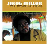 Jacob Miller Who Say Jah No Dread: The Classic Augustus Pablo Session (Vinyl LP)