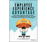 Jacob Morgan The Employee Experience Advantage (Copertina rigida)