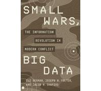 Jacob N. Shapiro Eli Berman Joseph H. Felter Small Wars, Big Data (Tascabile)