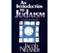 Jacob Neusner An Introduction to Judaism (Tascabile)
