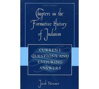 Jacob Neusner Chapters in the Formative History of Judaism (Tascabile)