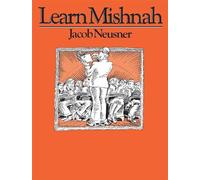 Jacob Neusner Learn Mishnah (Tascabile)