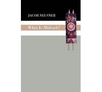 Jacob Neusner What Is Midrash? (Tascabile)