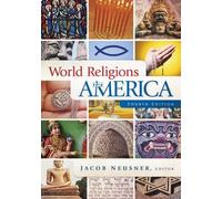 Jacob Neusner World Religions in America, Fourth Edition (Tascabile)