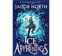 Jacob North Ice Apprentices (Tascabile)