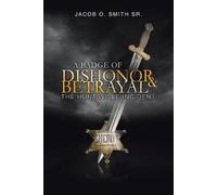 Jacob O Smith A Badge of Dishonor and Betrayal (Tascabile)