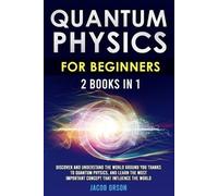 Jacob Orson Quantum Physics for Beginners (Tascabile)