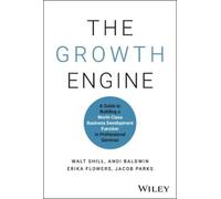 Jacob Parks Walt Shill Andi Baldwin Erika Flo The Growth Engi (Copertina rigida)