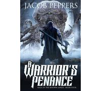 Jacob Peppers A Warrior's Penance (Tascabile) Saga of the Known Lands
