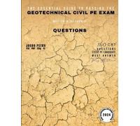 Jacob Petro The Essential Guide to Passing the Geotechnical Civil PE (Tascabile)