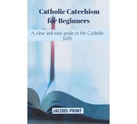 Jacob Prints Catholic Catechism for Beginners (Tascabile)