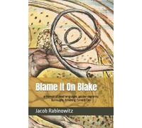 Jacob Rabinowitz Blame It On Blake (Tascabile)