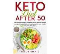 Jacob Richie Keto Diet After 50 (Tascabile)