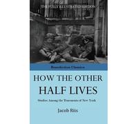 Jacob Riis How The Other Half Lives (Copertina rigida)
