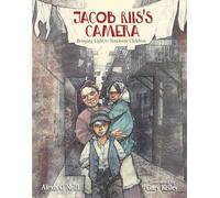 Alexis O'Neill Jacob Riis's Camera (Copertina rigida)